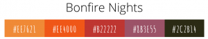 Bonfire Nights holiday color palette with festive hex codes #EF8F21, #E14000, #B22222, #B35E55, and #2C2B14