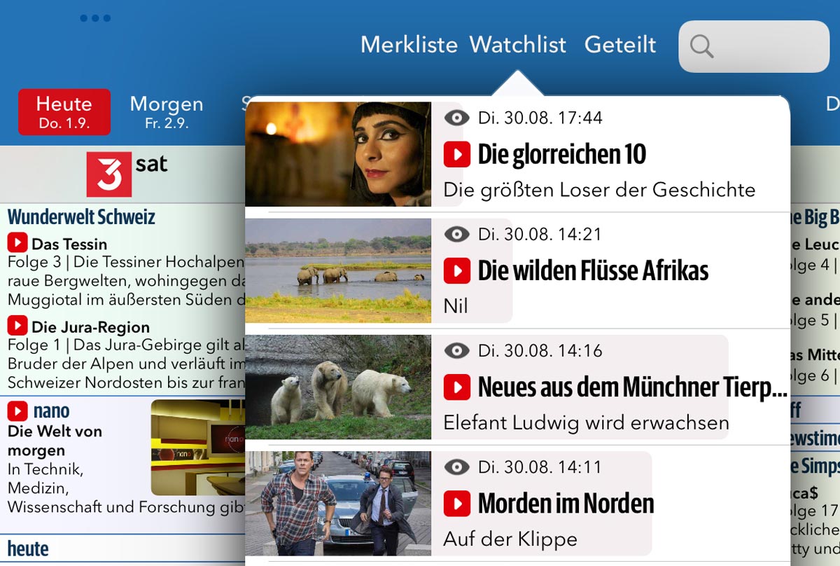 TV Pro Watchlist mit vorgemerkten Sendungen wie Die glorreichen 10, Die wilden Flüsse Afrikas und Morden im Norden